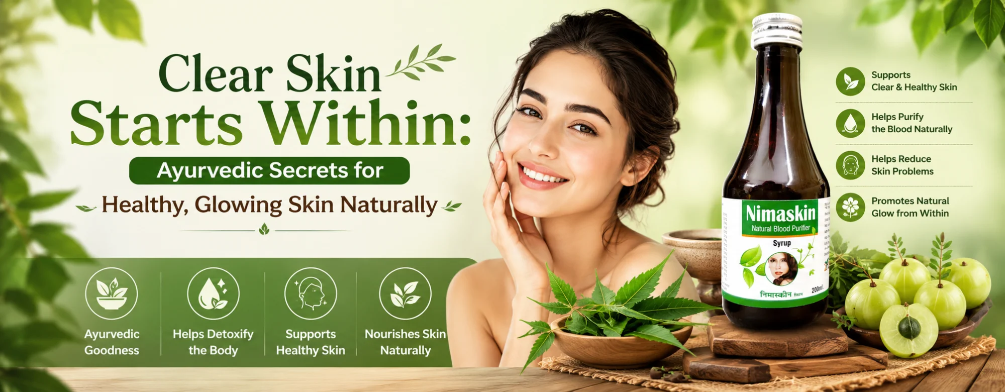 Clear Skin Starts Within: Ayurvedic Secrets for Healthy, Glowing Skin Naturally