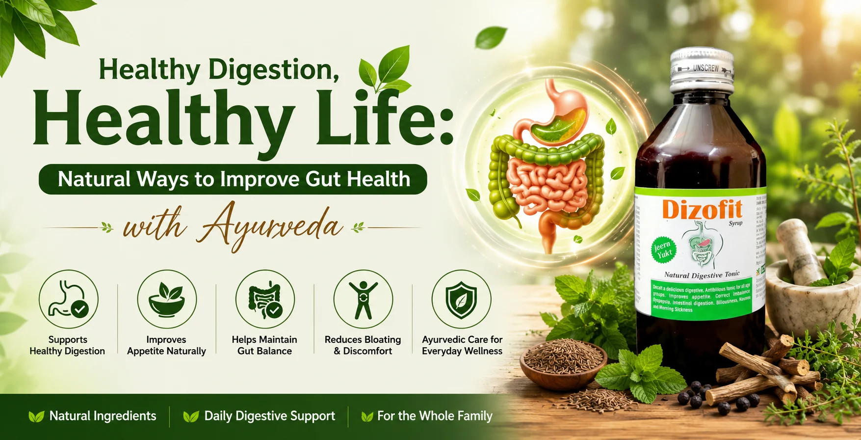 Healthy Digestion, Healthy Life: Natural Ways to Improve Gut Health with Ayurveda